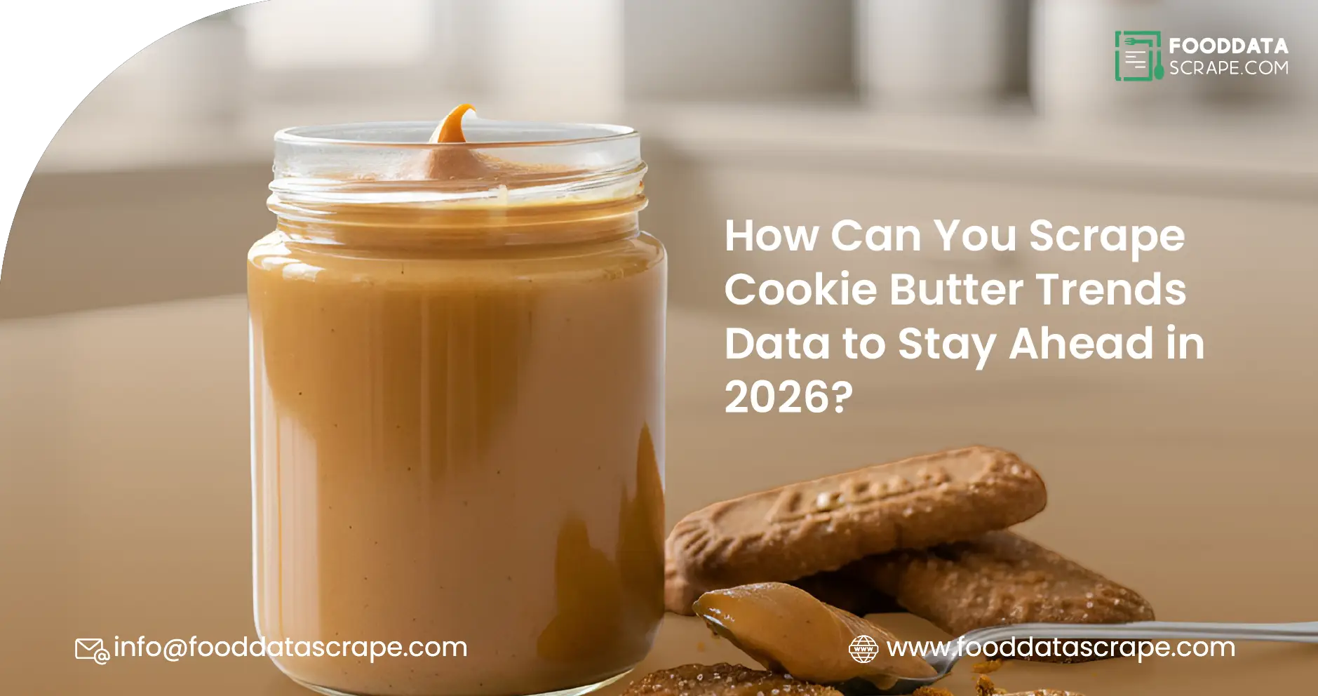 How Can You Scrape Cookie Butter Trends Data to Stay Ahead in 2026?